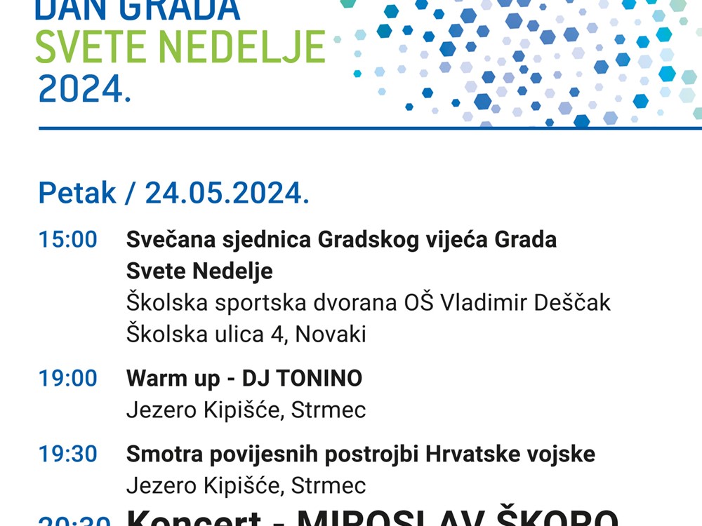 Proslava Dana grada Svete Nedelje 24.- 26.5.2024.