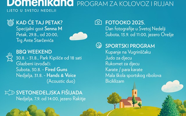 Domenikana - ljeto u Svetoj Nedelji (program KOLOVOZ I RUJAN)